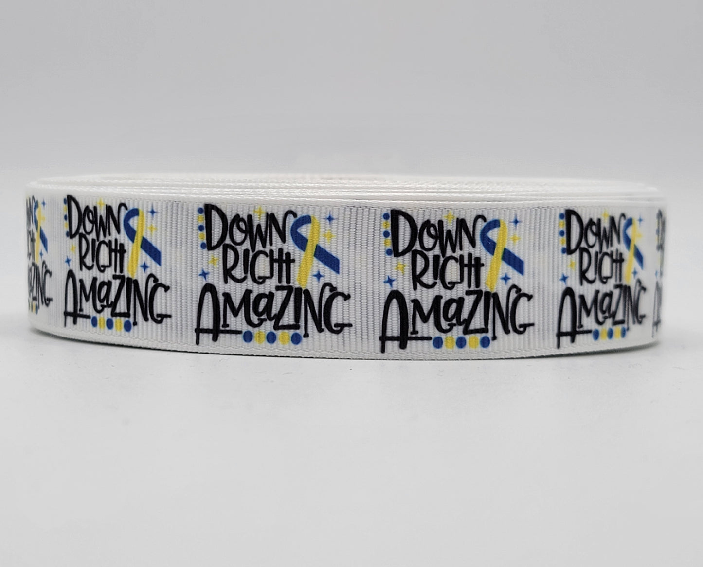 Awareness - Down Right Amazing - White Grosgrain Ribbon 1" Width - By the yard